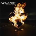 36 Crazyfists - Rest Inside The Flames